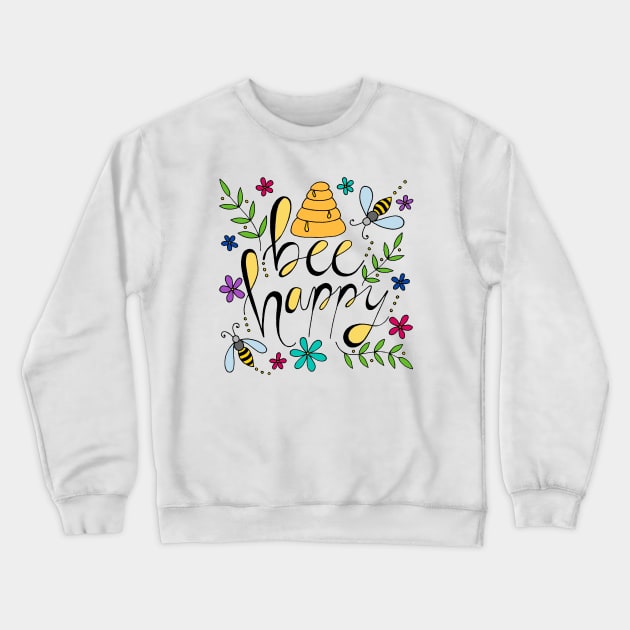 Bee Happy Crewneck Sweatshirt by HLeslie Design